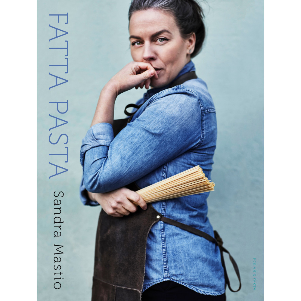 Fatta pasta (inbunden) Sandra Mastio