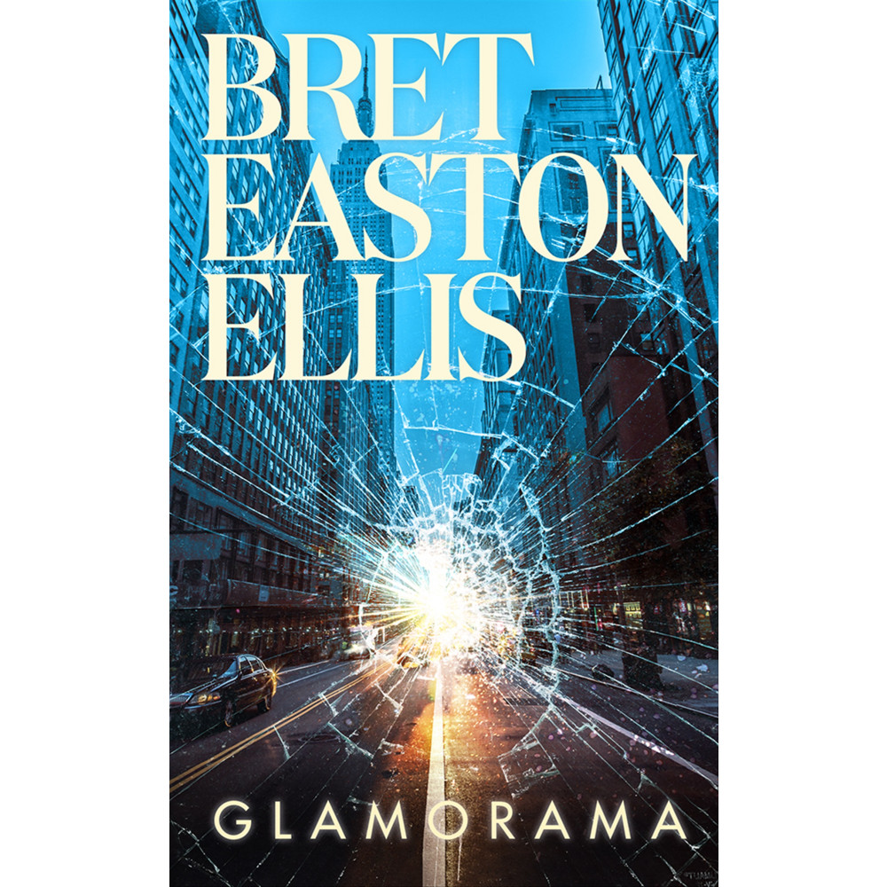 Bret Easton Ellis Glamorama (pocket)