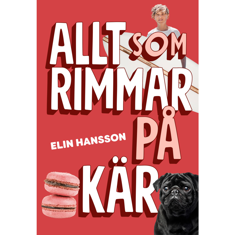 Allt som rimmar på kär (inbunden) Elin Hansson