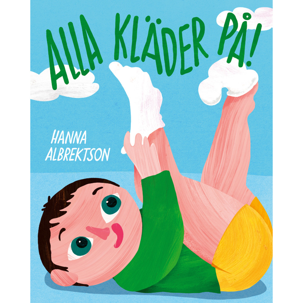 Alla kläder på! (bok, board book) Hanna Albrektson