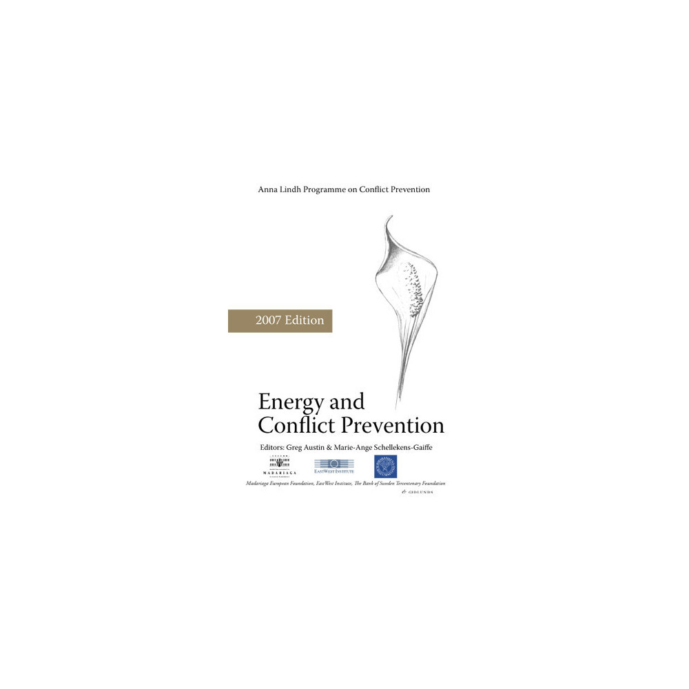 Energy and Conflict Prevention (häftad, english) Gidlunds förlag