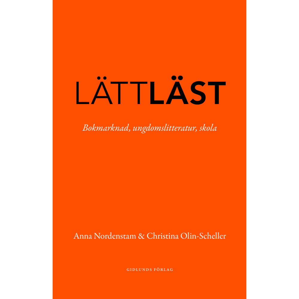 Lättläst : Bokmarknad, ungdomslitteratur, skola (bok, danskt band) Anna Nordenstam