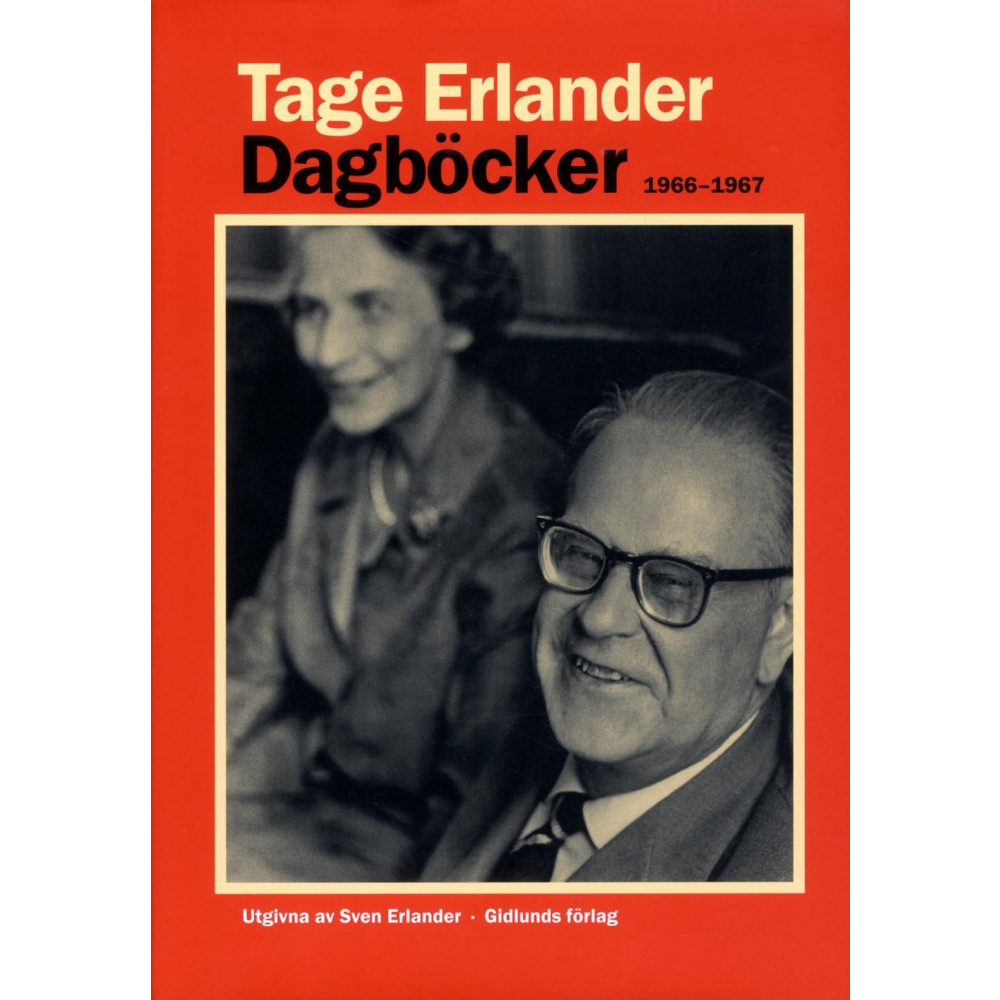 Dagböcker 1966-1967 (inbunden) Tage Erlander