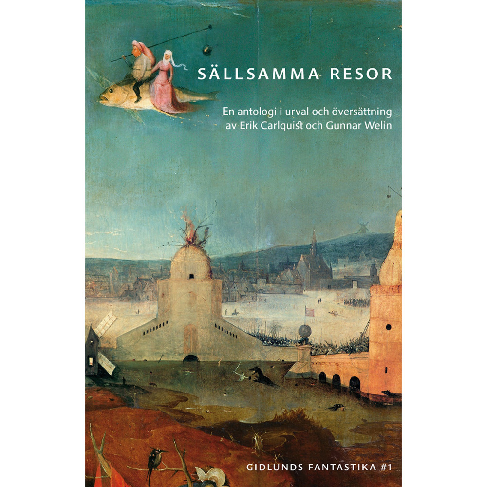 Sällsamma resor (bok, danskt band) Gidlunds förlag