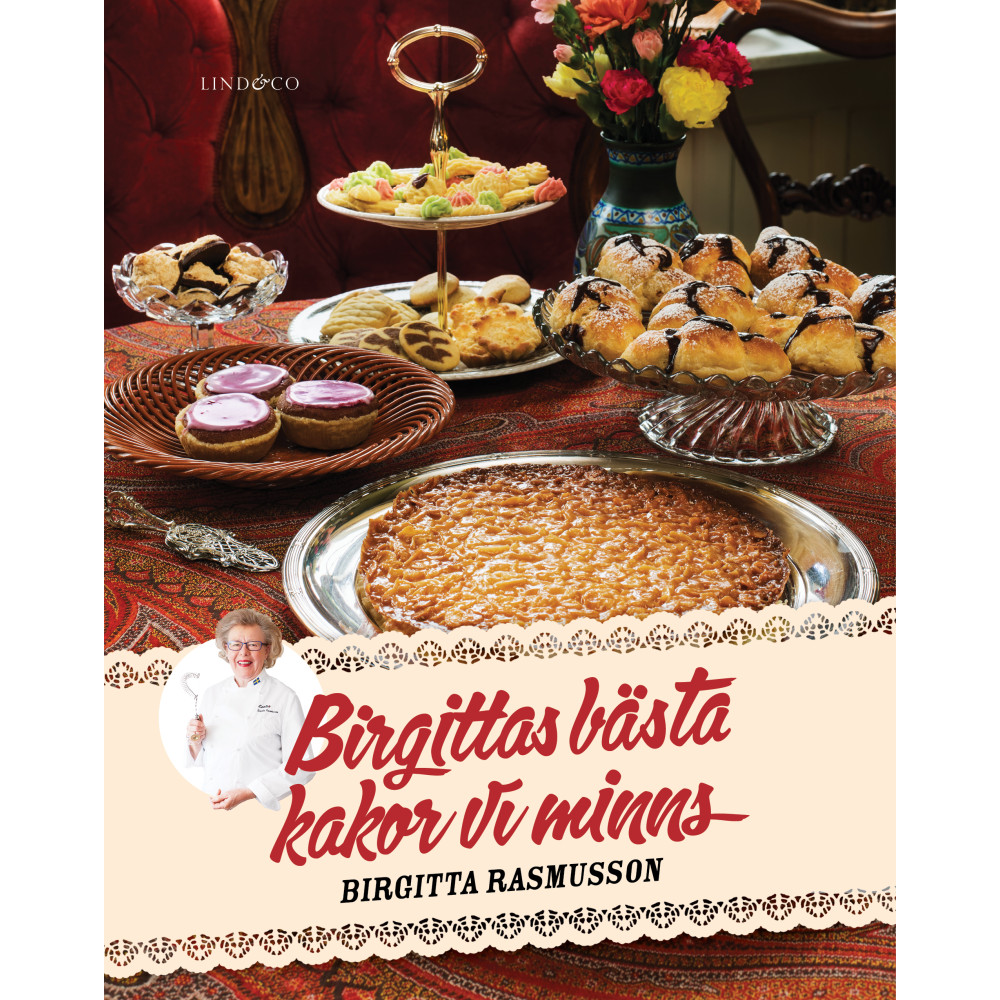 Birgittas bästa : kakor vi minns (bok, kartonnage) Birgitta Rasmusson