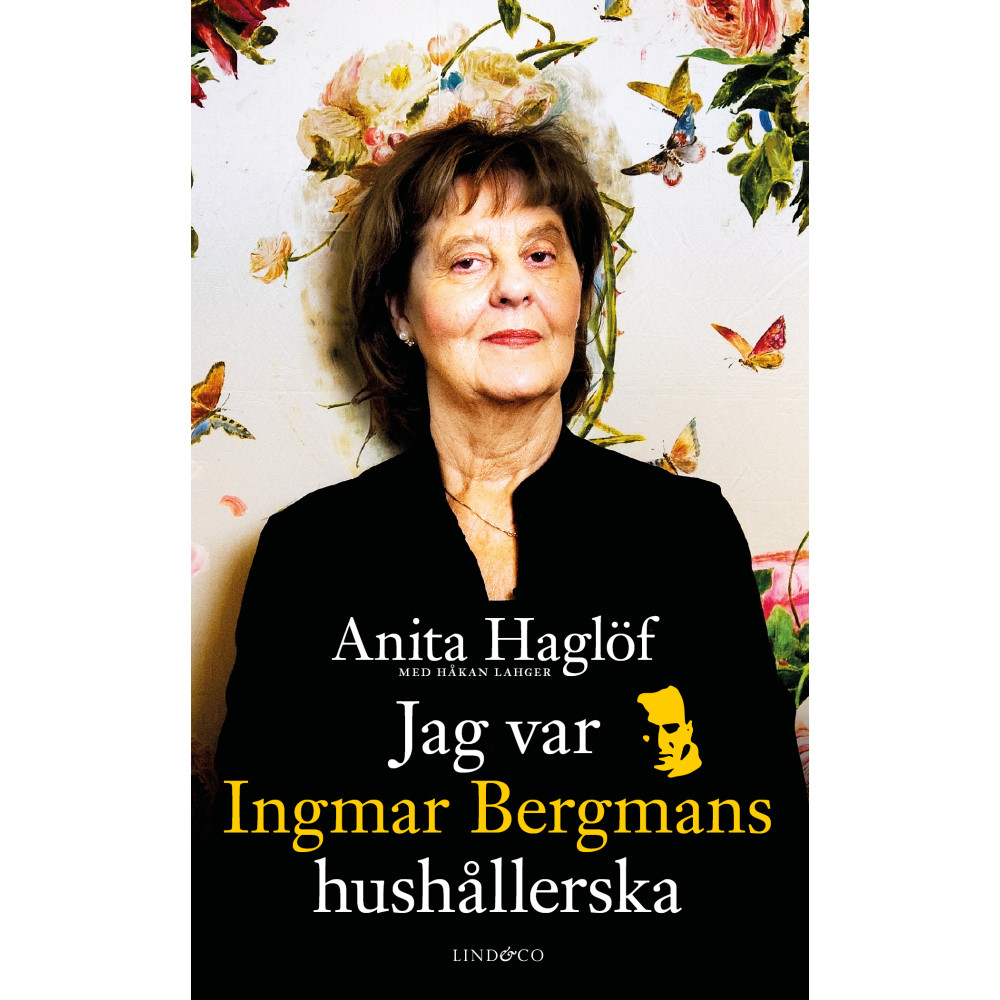 Jag var Ingmar Bergmans hushållerska (pocket) Anita Haglöf