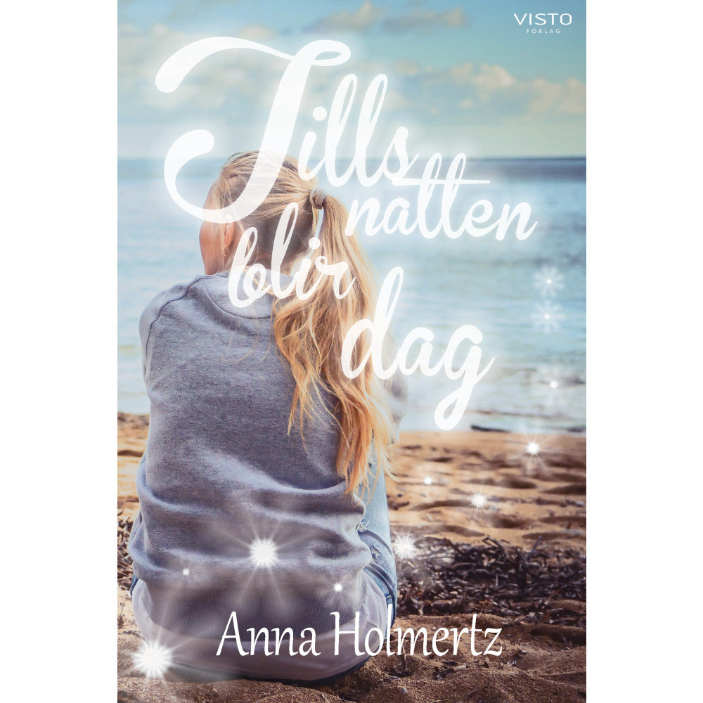 Tills natten blir dag (häftad) Anna Holmertz