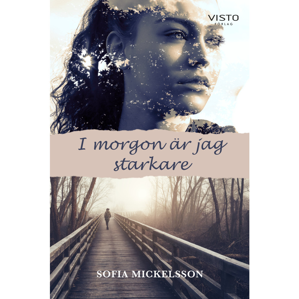 I morgon är jag starkare (bok, danskt band) Sofia Mickelsson
