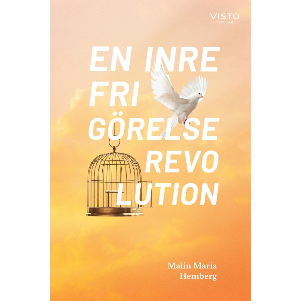 En inre frigörelserevolution (bok, danskt band) Malin Maria Hemberg