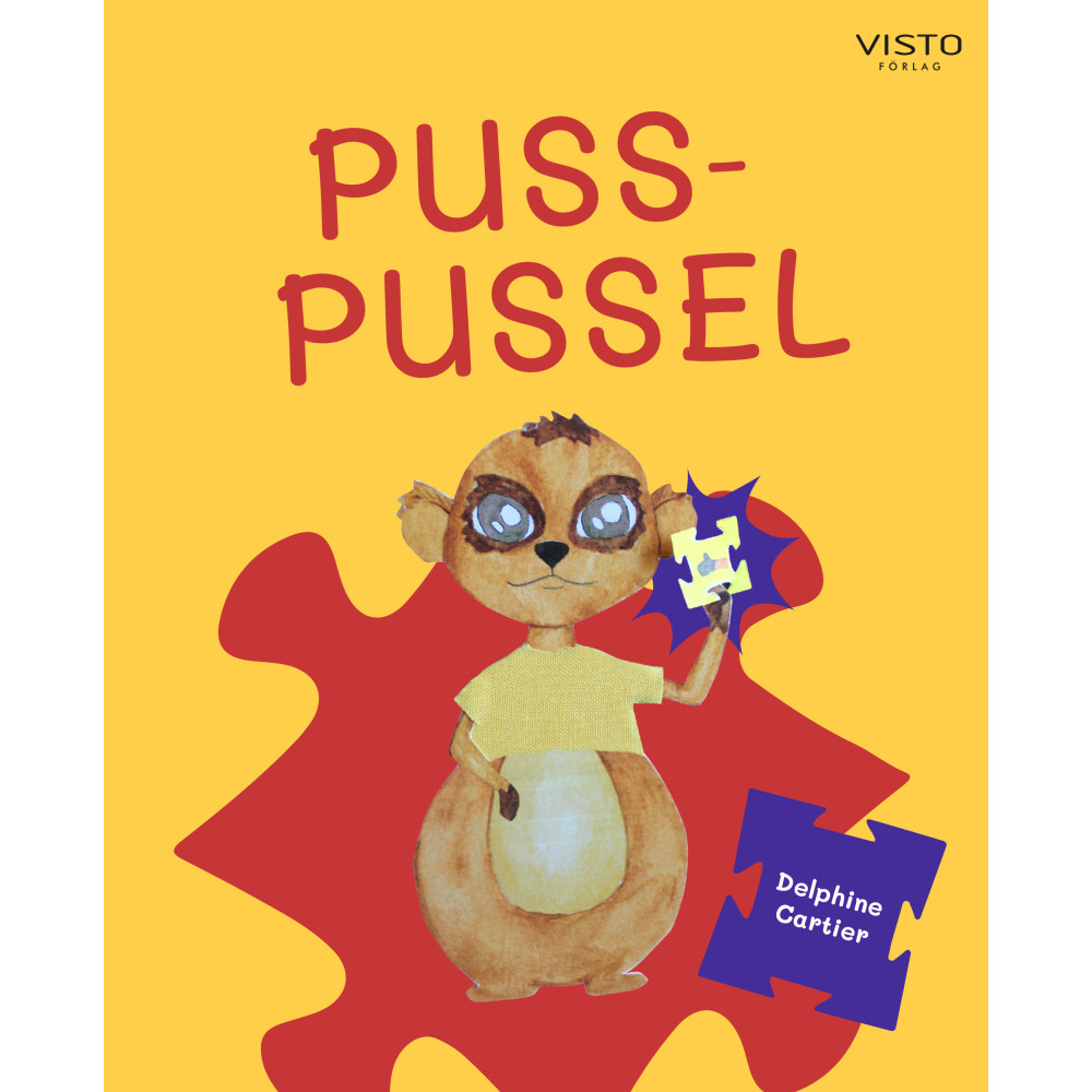 Puss-pussel (inbunden) Delphine Cartier