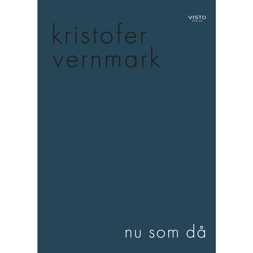 Nu som då (häftad) Kristofer Vernmark