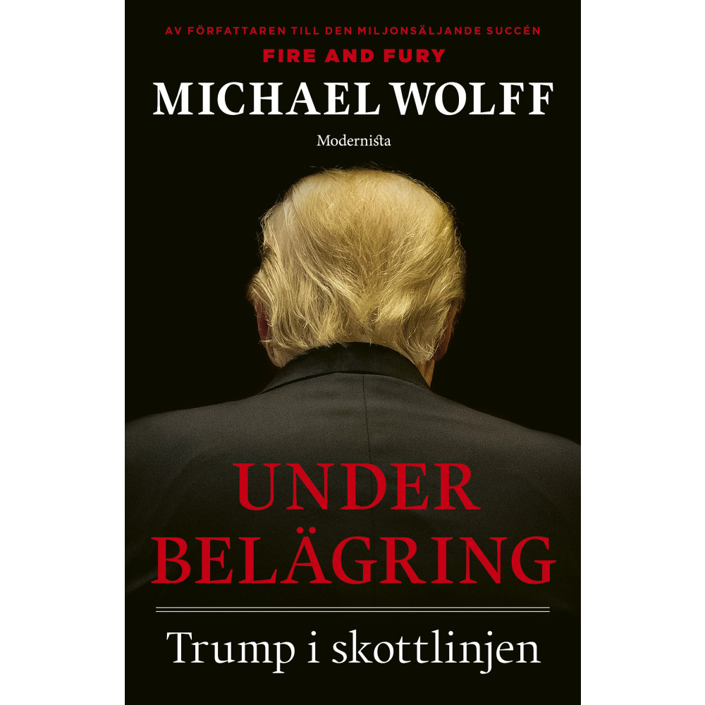 Under belägring : Trump i skottlinjen (inbunden)
