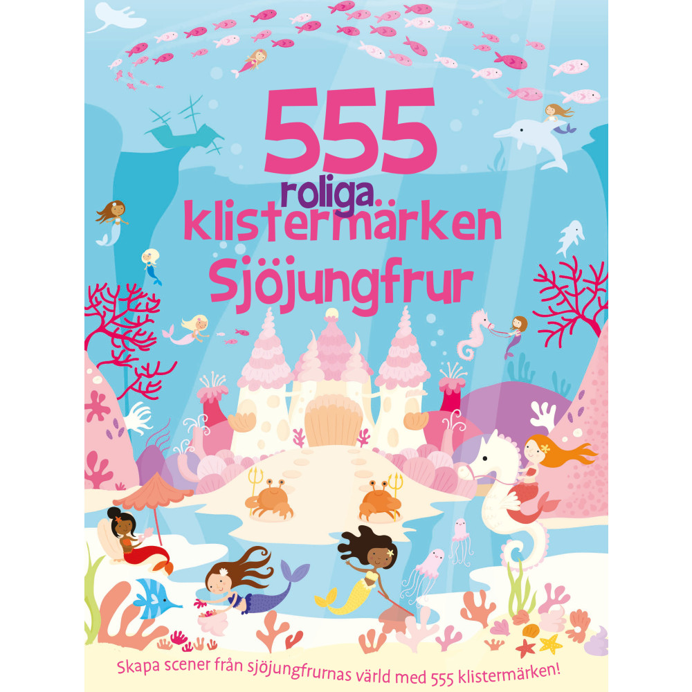555 roliga klistermärken. Sjöjungfrur (häftad) Susan Mayes