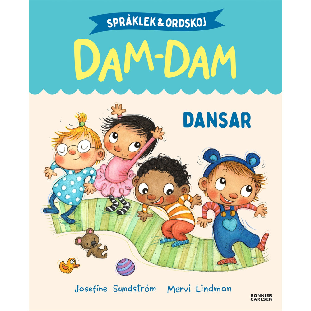 Språklek och ordskoj med Dam-Dam. Dansar (inbunden) Josefine Sundström