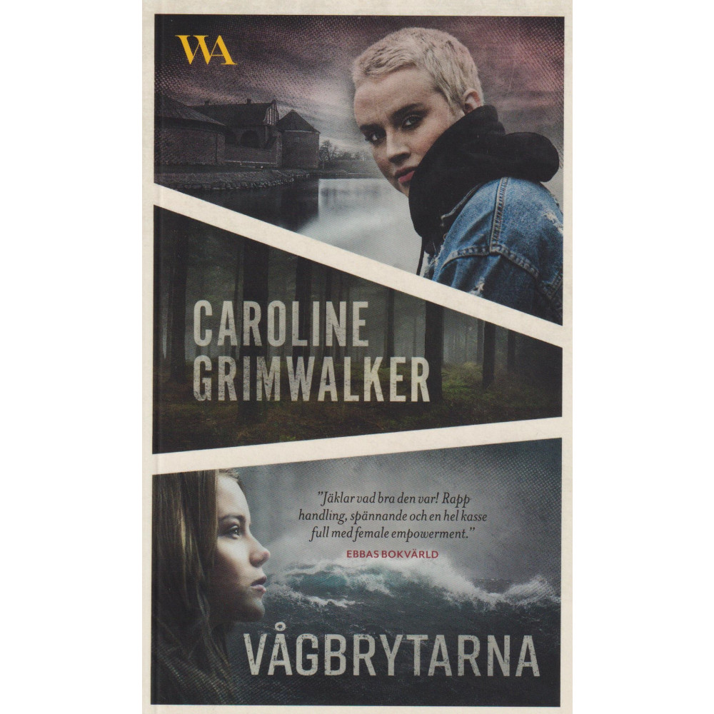 Vågbrytarna (pocket) Caroline Grimwalker