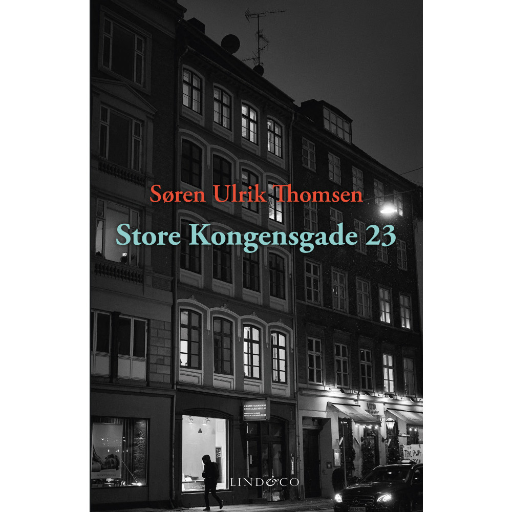 Store Kongensgade 23 : en essä (inbunden) Søren Ulrik Thomsen