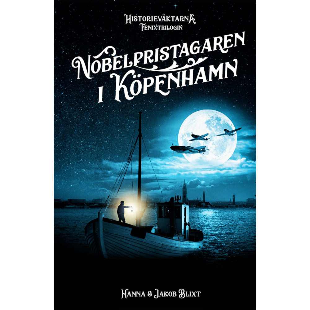 Nobelpristagaren i Köpenhamn (inbunden) Hanna Blixt