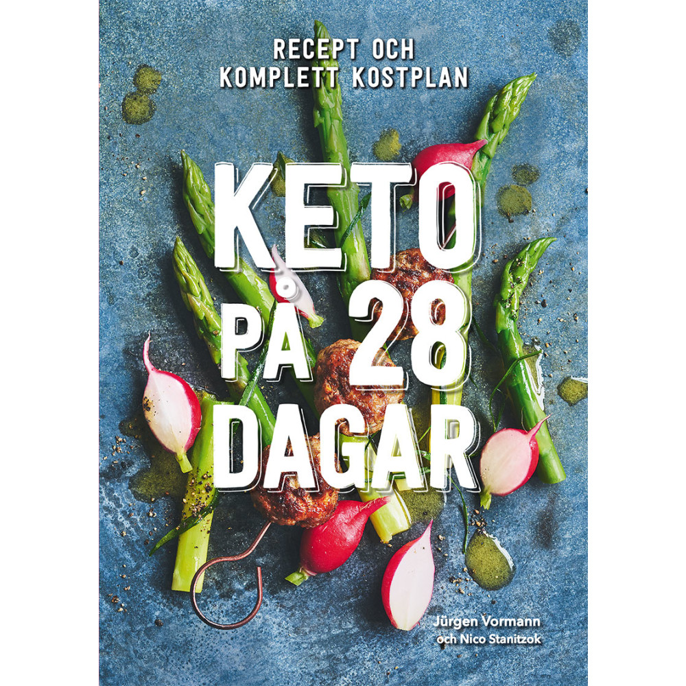 Keto på 28 dagar (inbunden) Jürgen Vormann