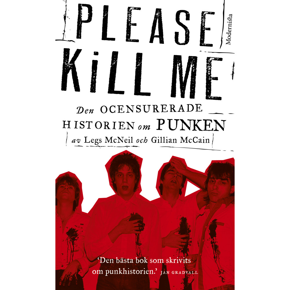 Please Kill Me : den ocensurerade historien om punken (pocket)