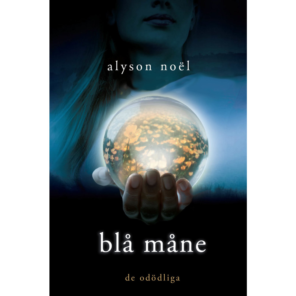 Blå måne (inbunden) Alyson Noël