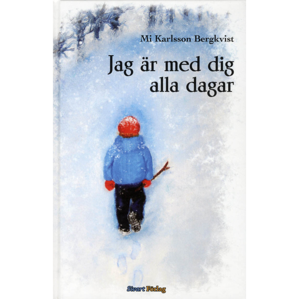 Jag är med dig alla dagar (inbunden) Sivart Förlag