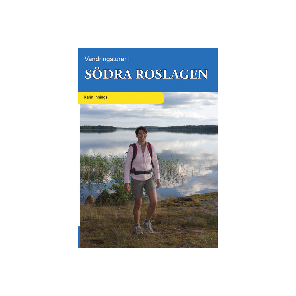 Vandringsturer i södra Roslagen (bok, flexband) Vildmarksbiblioteket