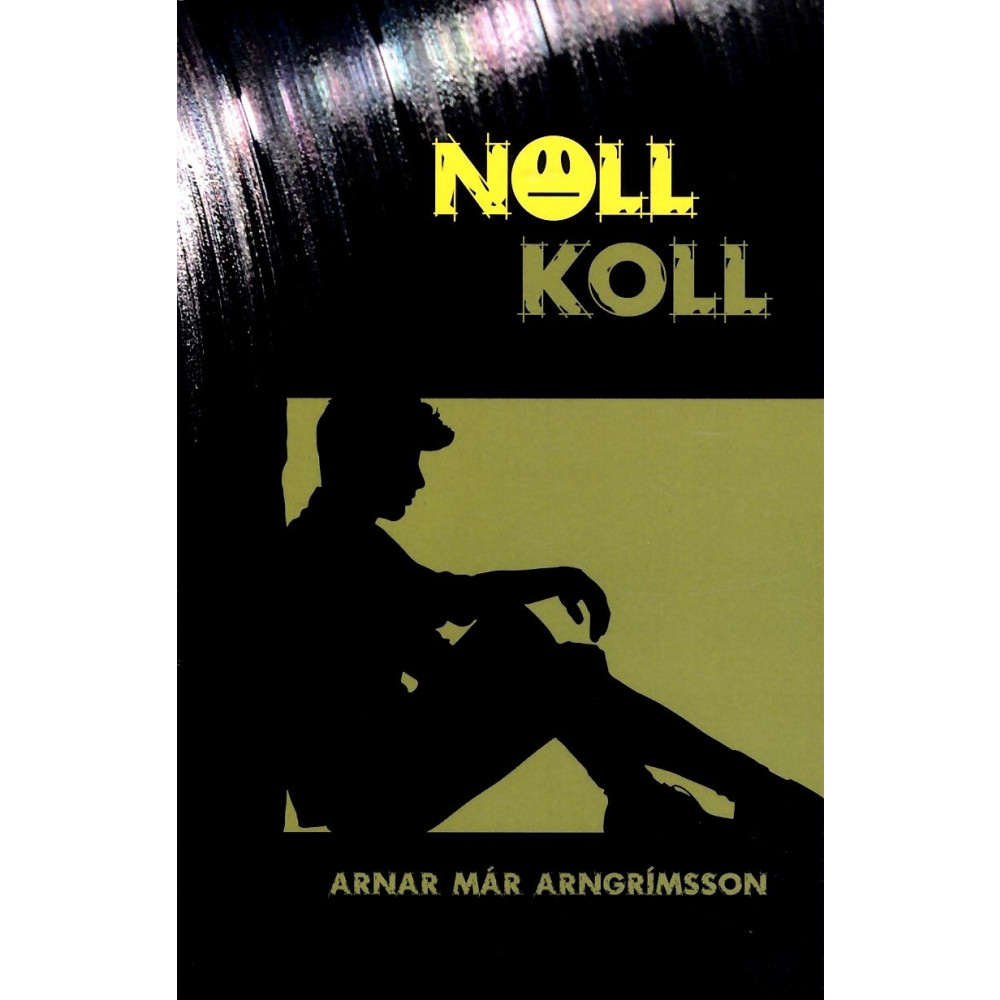 Noll koll (häftad) Arnar Már Arngrímsson