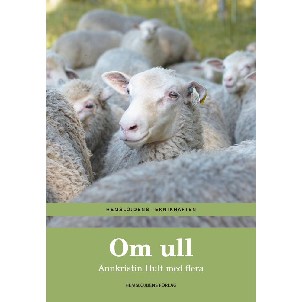 Om ull (häftad) Annkristin Hult