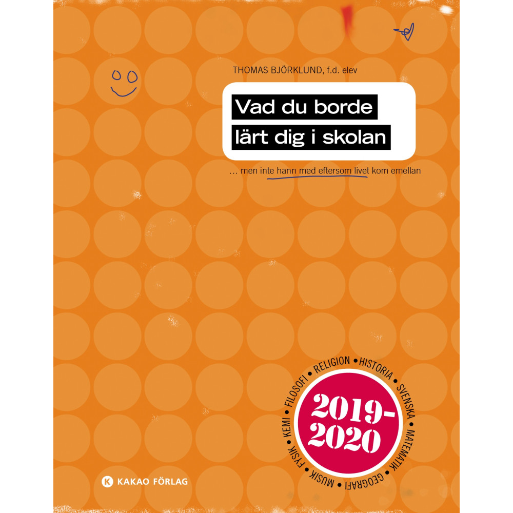 Vad du borde lärt dig i skolan 2019/2020 (bok, danskt band) Thomas Björklund