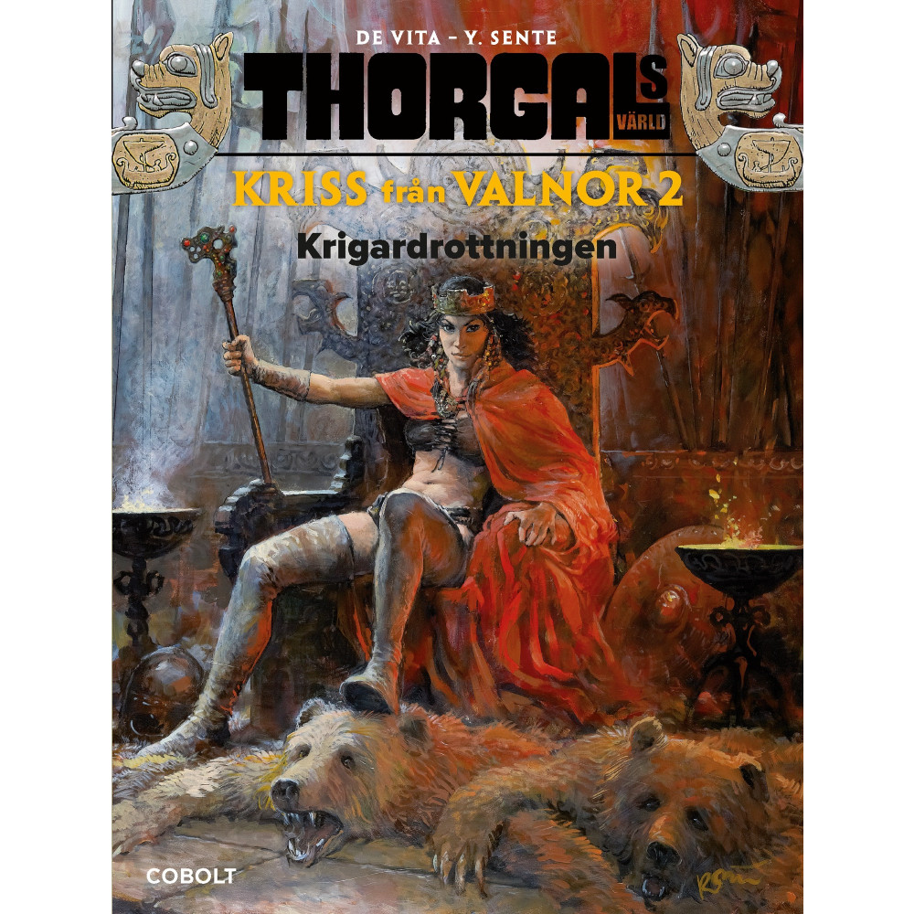Krigardrottningen (inbunden) Yves Sente