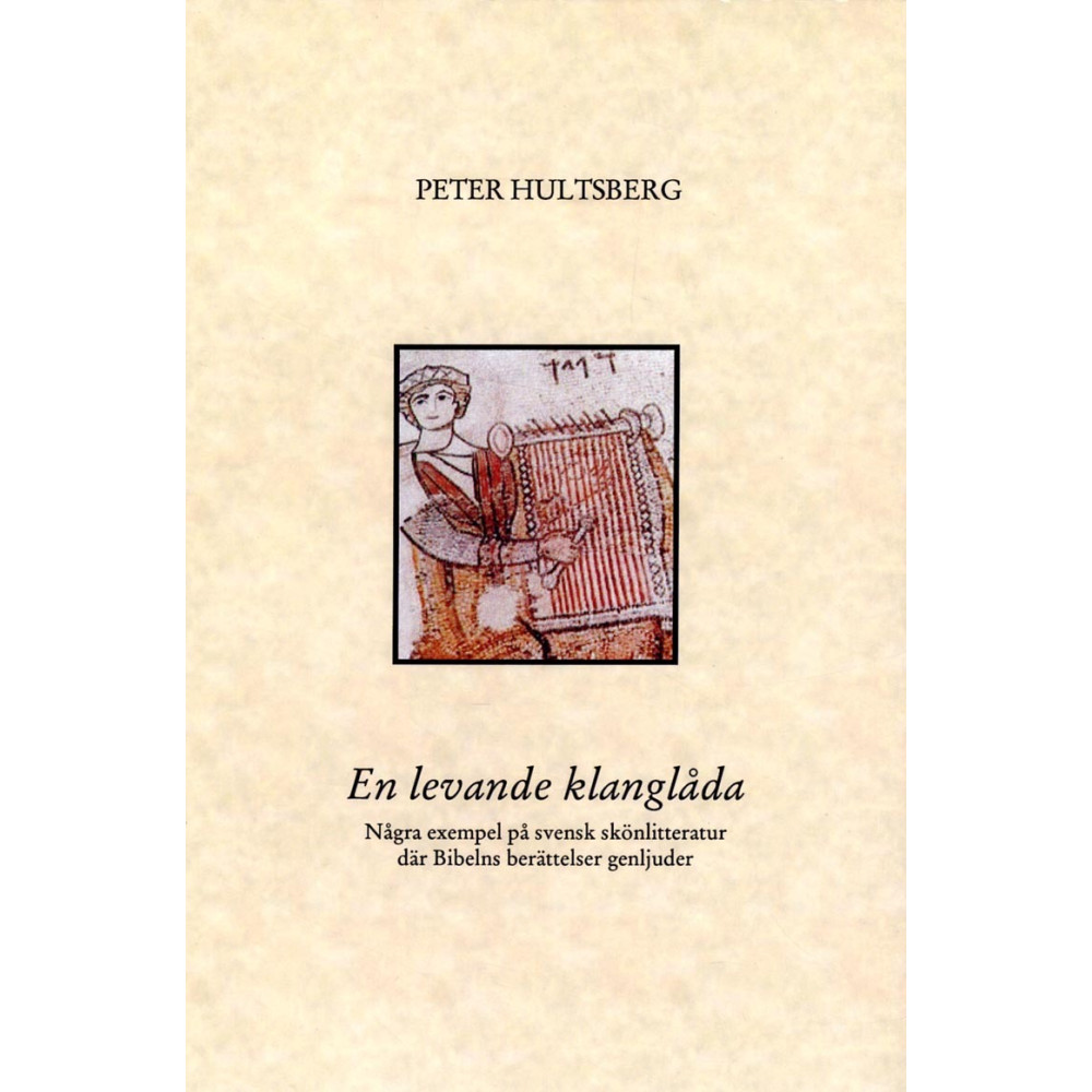 En levande klanglåda (bok, danskt band) Peter Hultsberg