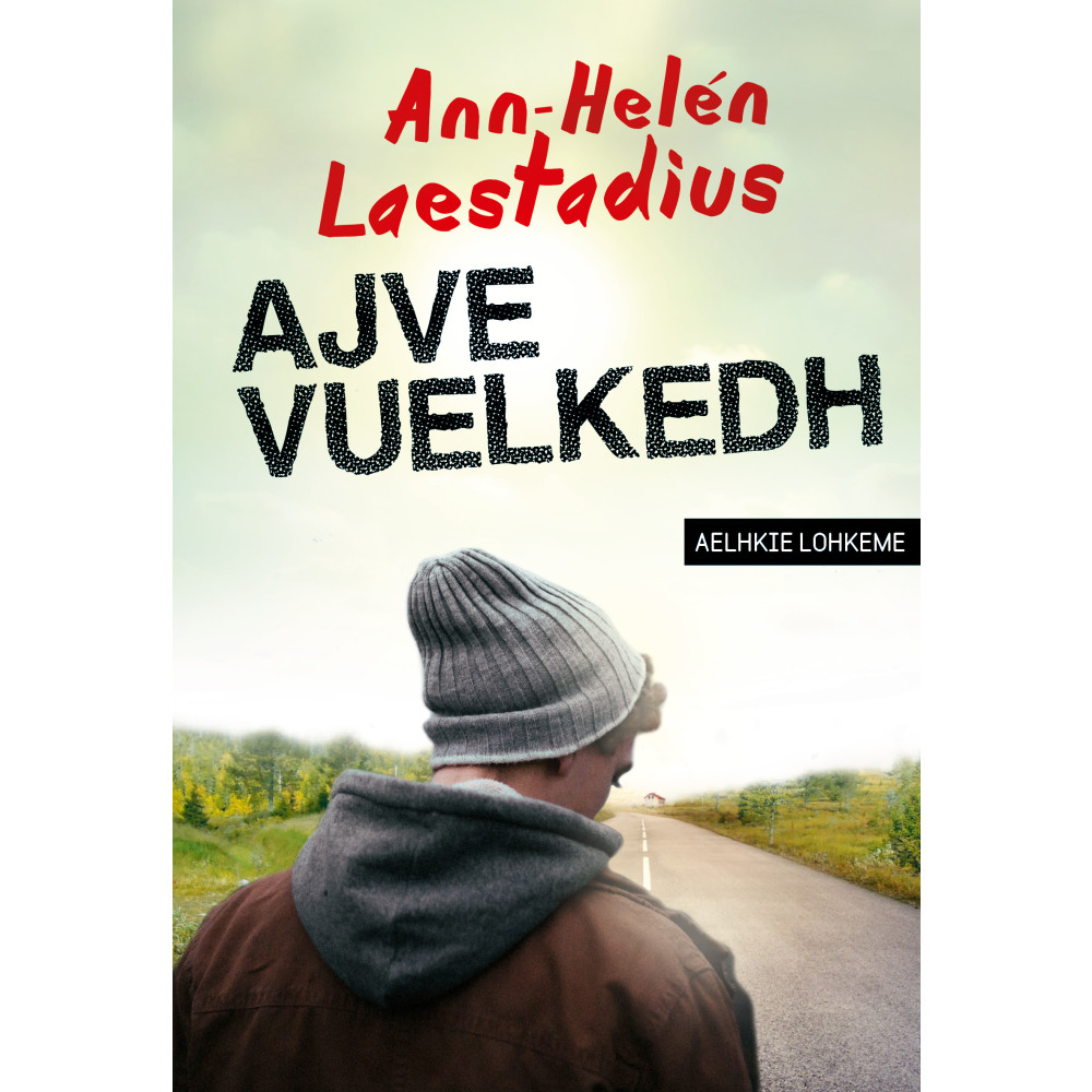 Ajve vuelkedh / Lättläst (bok, danskt band, sma) Ann-Helen Laestadius