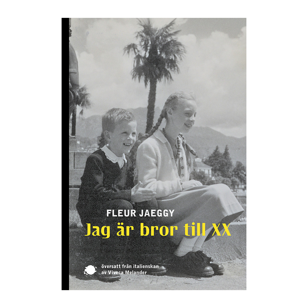 Jag är bror till XX (bok, danskt band) Fleur Jaeggy