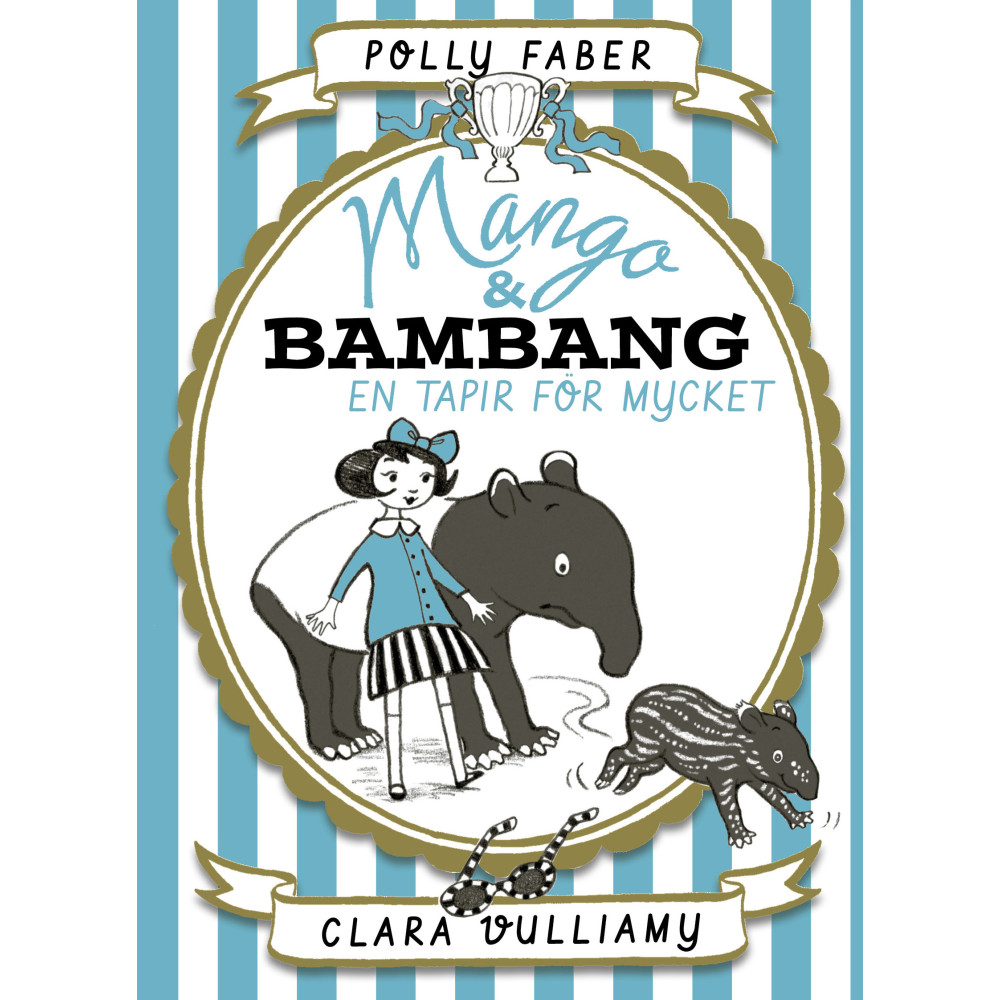 En tapir för mycket (inbunden) Polly Faber