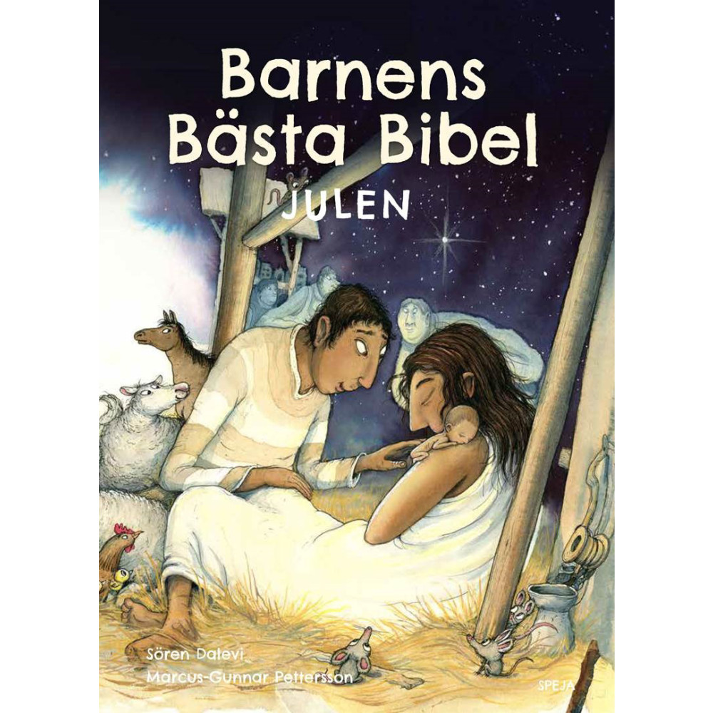Barnens bästa Bibel : julen (häftad) Sören Dalevi