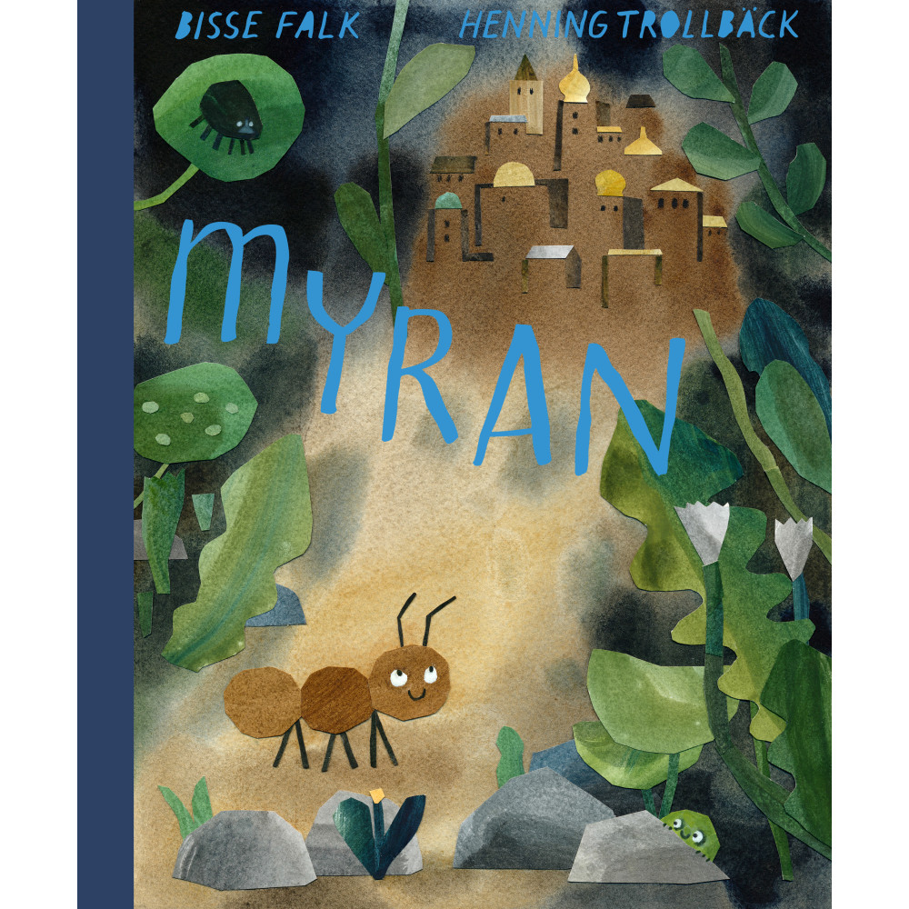 Myran (inbunden) Bisse Falk
