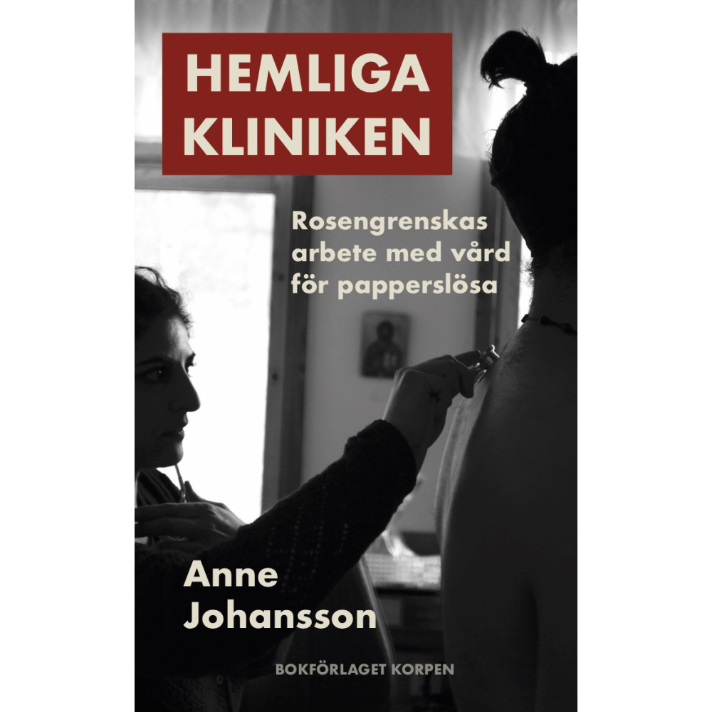 Hemliga kliniken (häftad) Anne Johansson