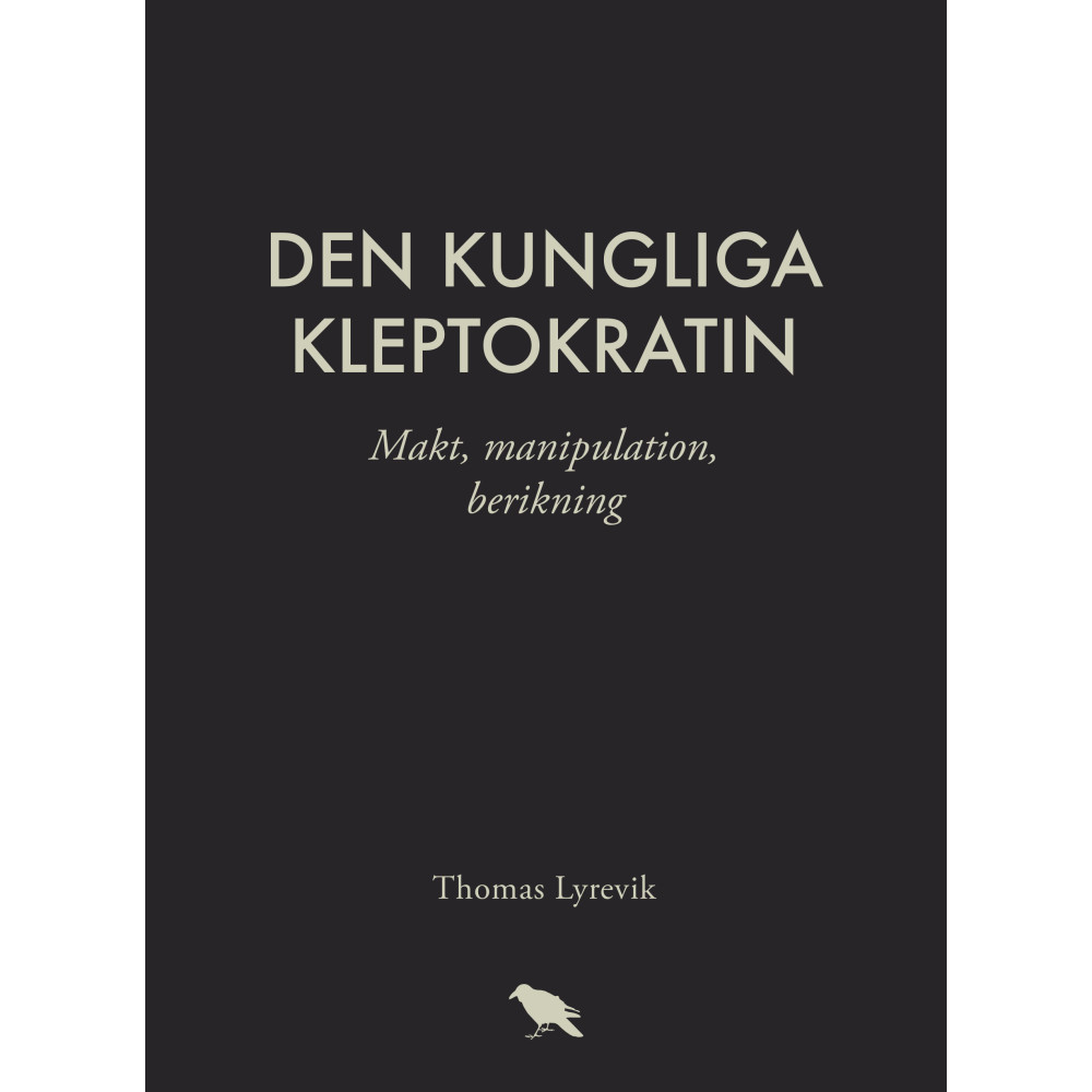 Den kungliga kleptokratin (bok, danskt band)