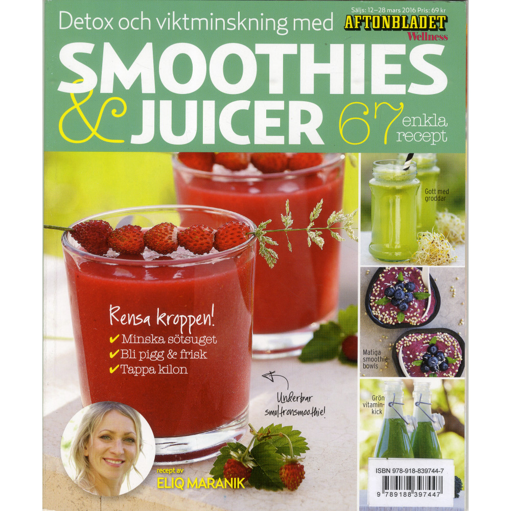 Smoothies & Juicer : detox och viktminskning - 67 enkla recept (häftad) Stevali