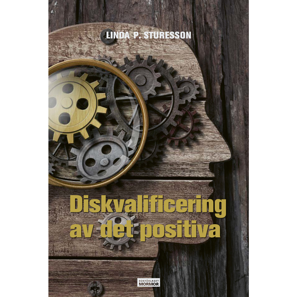 Diskvalificering av det positiva (bok, danskt band) Linda P. Sturesson