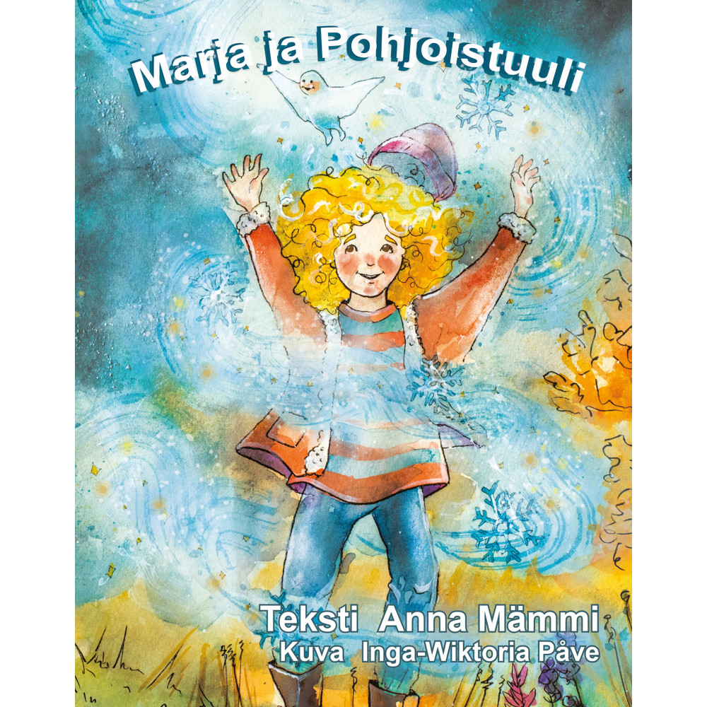 Marja ja Pohjoistuuli (inbunden, fit) Anna Mämmi