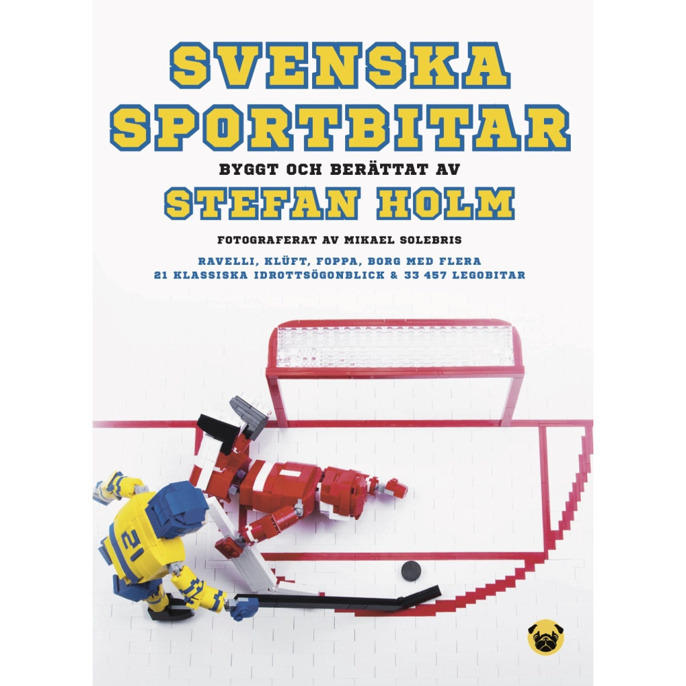 Svenska sportbitar : byggt och berättat av Stefan Holm (inbunden) Stefan Holm