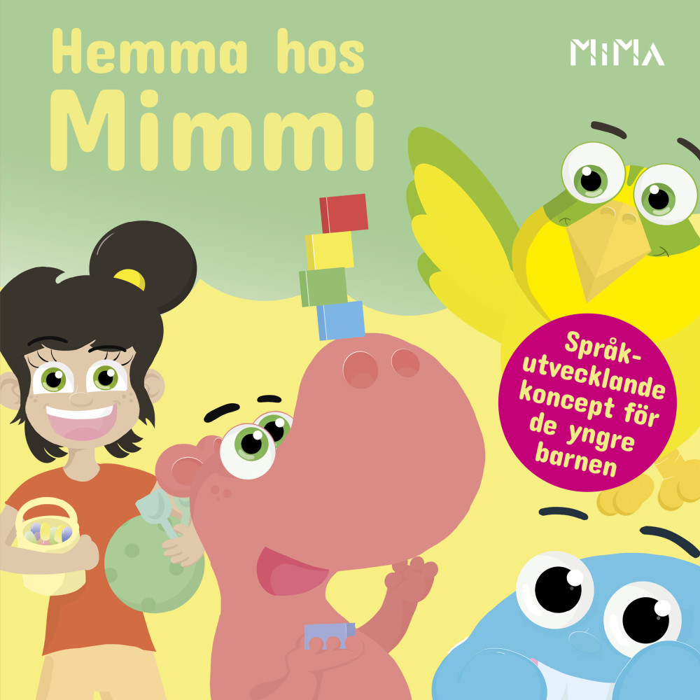 Hemma hos Mimmi (bok, board book) Fredrik Hammarstedt