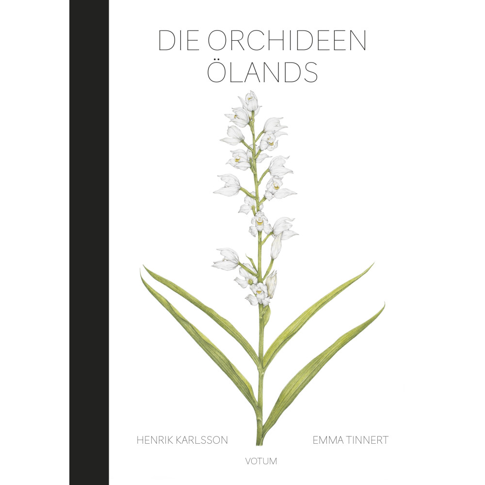 Die Orchideen Ölands (bok, halvklotband, ger) Henrik Karlsson