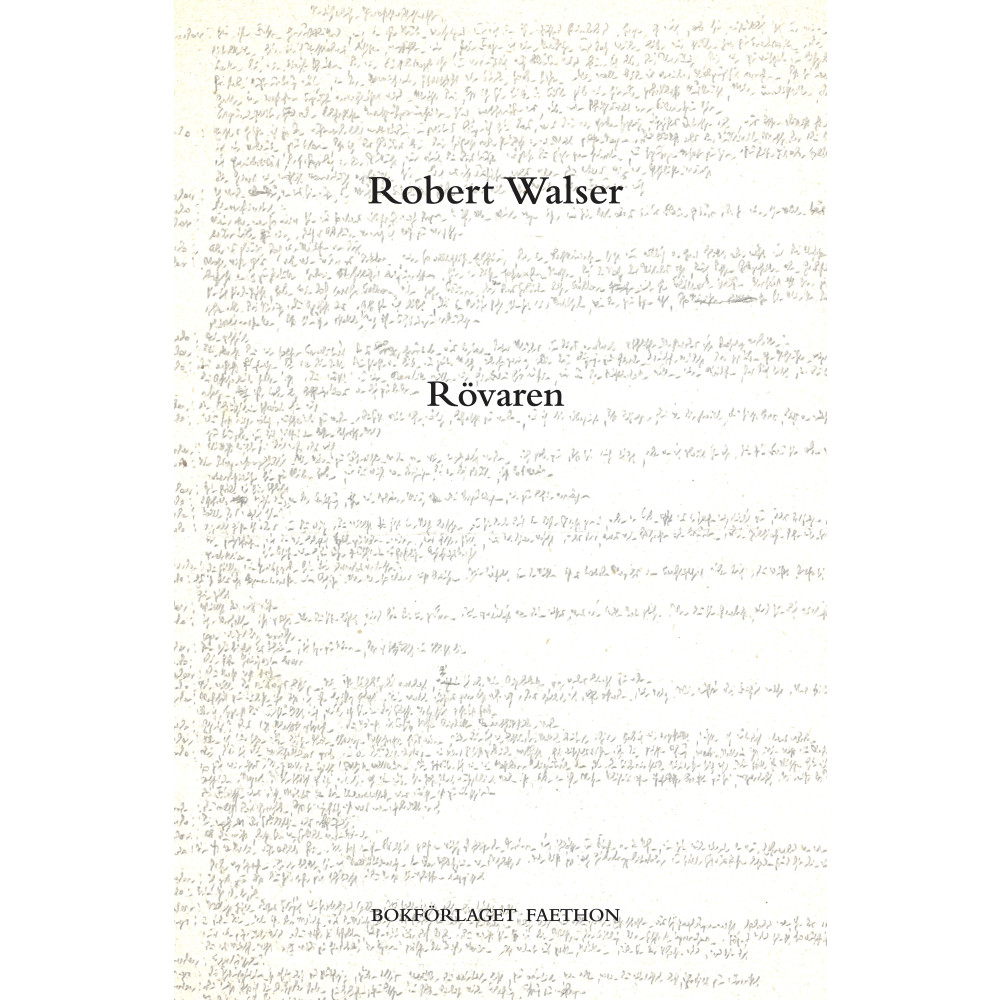 Rövaren (inbunden) Robert Walser