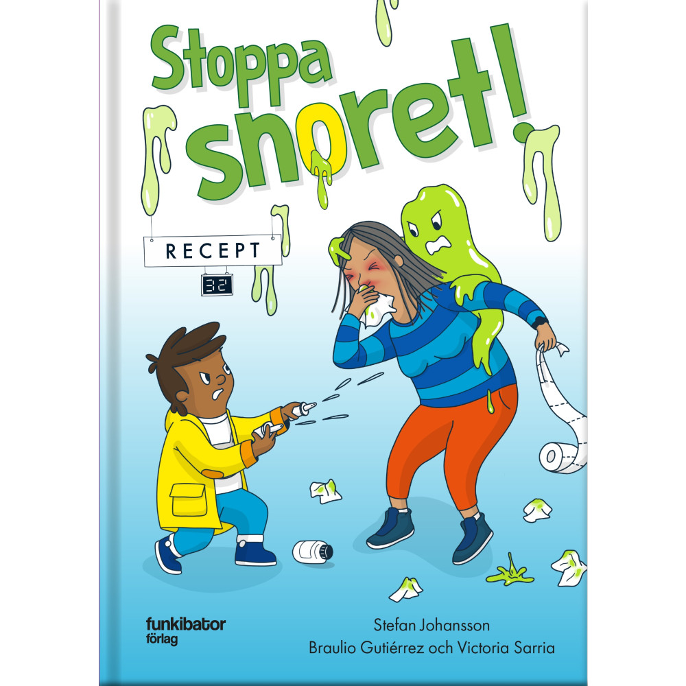 Stoppa snoret! (inbunden) Stefan Johansson