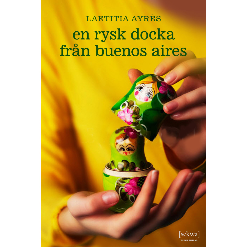 En rysk docka från Buenos Aires (inbunden) Laetitia Ayrès