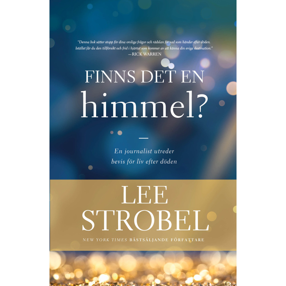 Finns det en himmel? (bok, danskt band) Lee Strobel