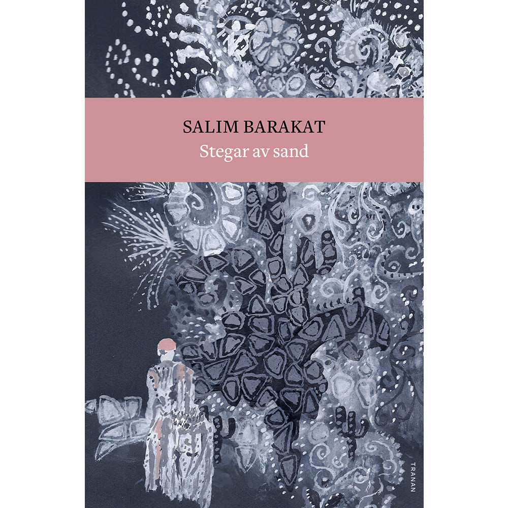 Stegar av sand (inbunden) Salim Barakat
