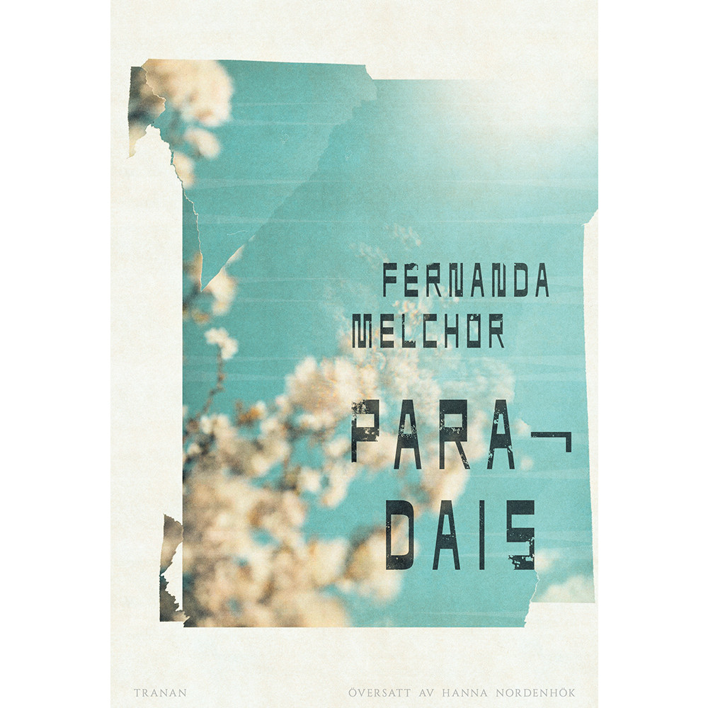 Paradais (inbunden) Fernanda Melchor